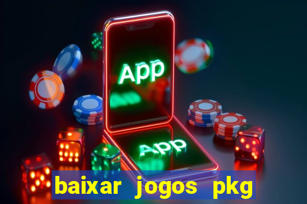 baixar jogos pkg ps3 desbloqueado